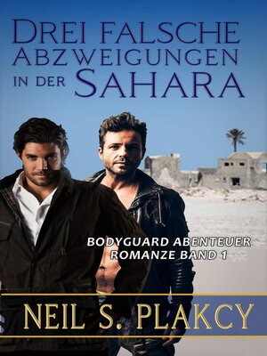 cover image of Drei falsche Abzweigungen in der Sahara